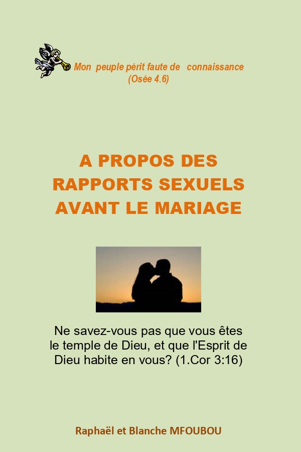 A propos des rapports sexuels avant le mariage
